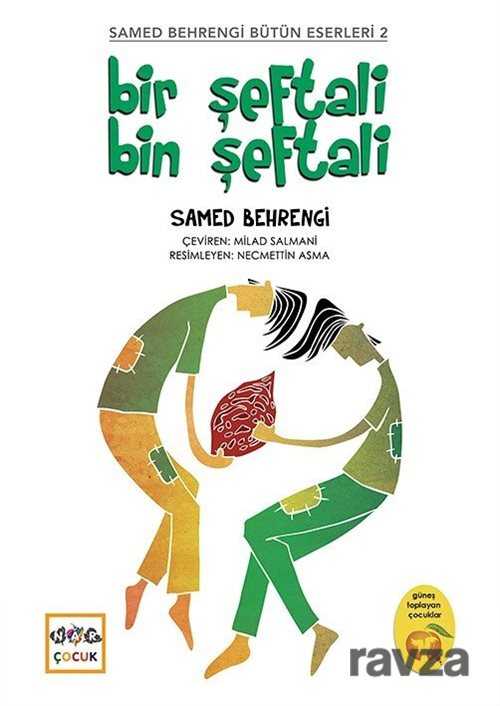 Bir Şeftali Bin Şeftali - Nar Yayınları