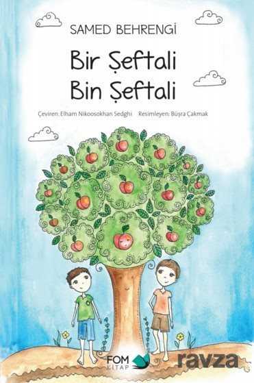 Bir Şeftali Bin Şeftali - Fom Kitap