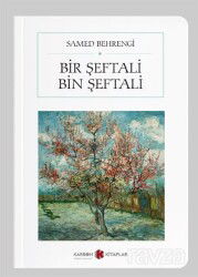 Bir Şeftali Bin Şeftali (Cep Boy) (Tam Metin) - Karbon Kitaplar