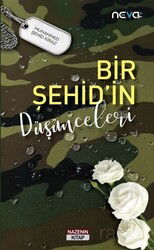 Bir Şehid'in Düşünceleri - Nazenin Kitap