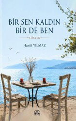Bir Sen Kaldın Bir De Ben - Artshop Yayıncılık