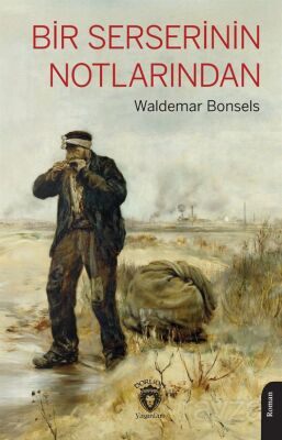 Bir Serserinin Notlarından - 1