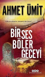 Bir Ses Böler Geceyi - Yapı Kredi Yayınları