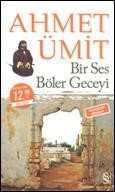 Bir Ses Böler Geceyi - Çıplak Ayaklıydı Gece (iki Kitap Birden - Midi Boy) - Everest Yayınları
