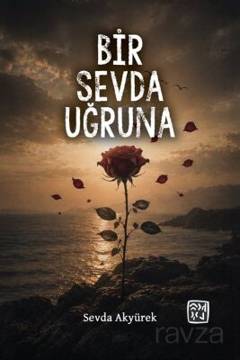 Bir Sevda Uğruna - 1