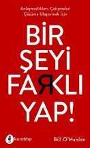 Bir Şeyi Farklı Yap! - Kuraldışı Yayınları