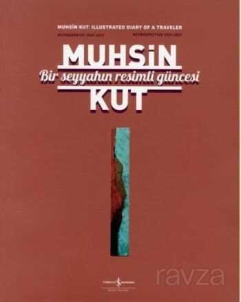 Bir Seyyahın Resimli Güncesi / Retrospektif 1959-2017 / Retrospective 1959-2017 - 1