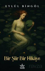 Bir Şiir Bir Hikaye - Elpis Yayınları