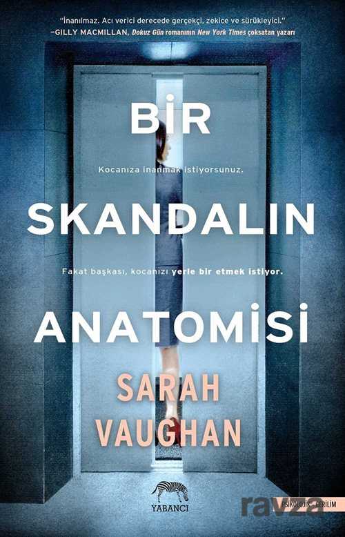 Bir Skandalın Anatomisi - 1