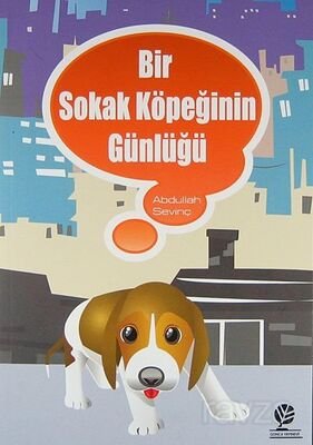 Bir Sokak Köpeğinin Günlüğü - 1