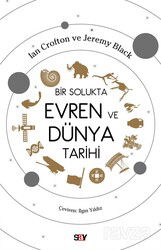 Bir Solukta Evren ve Dünya Tarihi - Say Yayınları