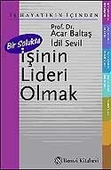 Bir Solukta İşinin Lideri Olmak - Remzi Kitabevi