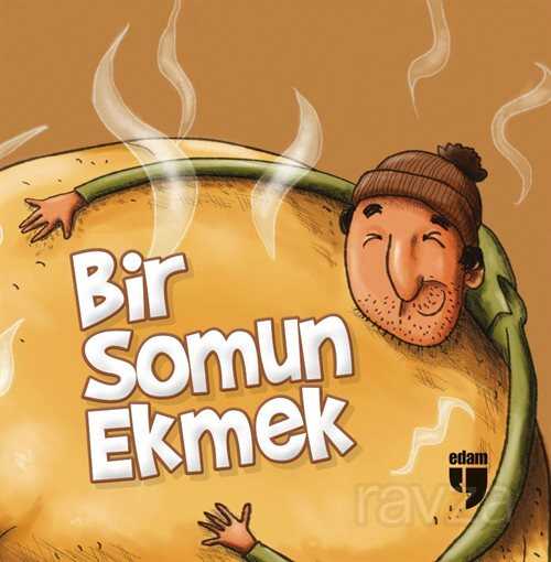 Bir Somun Ekmek - Edam Yayınları