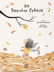 Bir Sonbahar Öyküsü - İletişim Yayınları