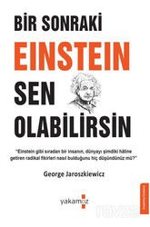 Bir Sonraki Einstein Sen Olabilirsin - Yakamoz Yayıncılık