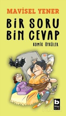 Bir Soru Bin Cevap Komik Öyküler - 1