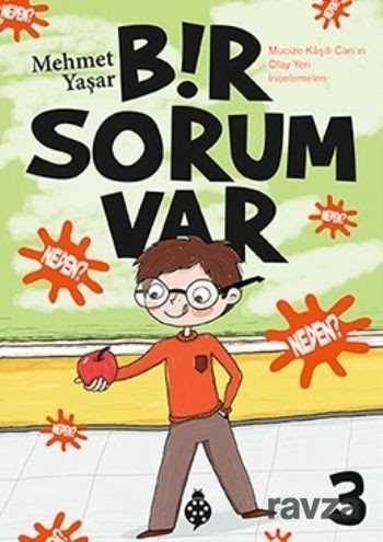 Bir Sorum Var 3 - Neden? - Uğurböceği Yayınları
