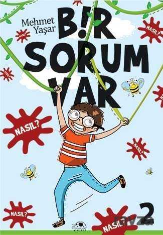 Bir Sorum Var - Nasıl? - Uğurböceği Yayınları