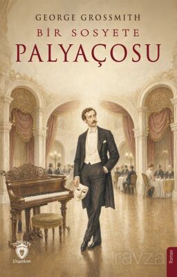 Bir Sosyete Palyaçosu - 1