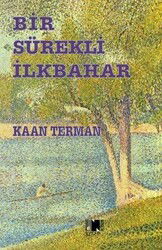 Bir Sürekli İlkbahar - Nitelik Kitap