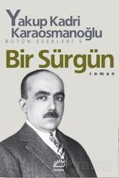 Bir Sürgün Bütün Eserleri 5 - İletişim Yayınları