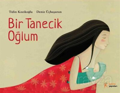 Bir Tanecik Oğlum - 1