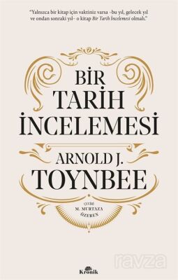 Bir Tarih İncelemesi - A Study of History (Ciltli) - 1