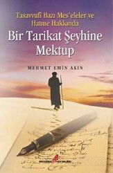 Bir Tarikat Şeyhine Mektup - Medarik Yayınları (Ankara)