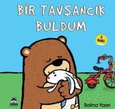 Bir Tavşancık Buldum - Marsık Kitap