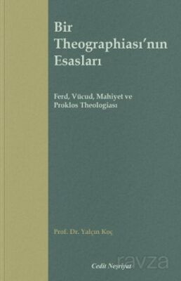 Bir Theographiası'nın Esasları - 1