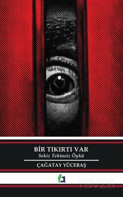 Bir Tıkırtı Var - 1