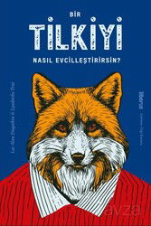 Bir Tilkiyi Nasıl Evcilleştirirsin? - Liberus