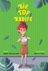 Bir Top Kadife - İthaki Çocuk