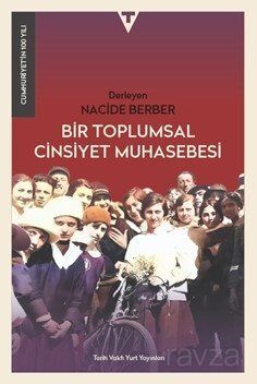 Bir Toplumsal Cinsiyet Muhasebesi - 1