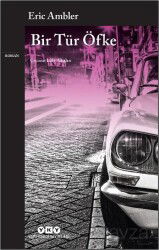 Bir Tür Öfke - Yapı Kredi Yayınları