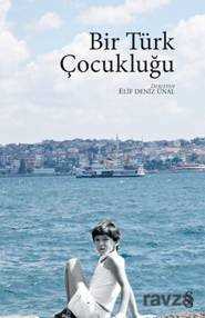 Bir Türk Çocukluğu - Everest Yayınları