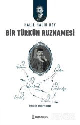 Bir Türk’ün Ruznamesi - Kutadgu