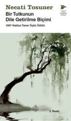 Bir Tutkunun Dile Getirilme Biçimi - Alakarga