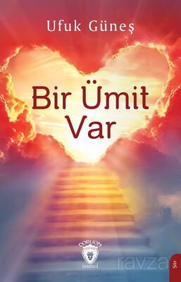 Bir Ümit Var - 1