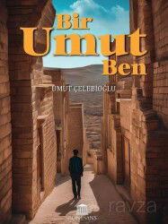 Bir Umut Ben - Rönesans Yayınları