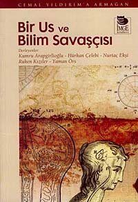 Bir Us ve Bilim Savaşçısı - 1