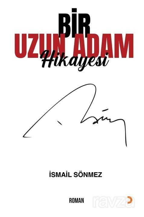 Bir Uzun Adam Hikayesi - 1