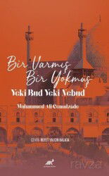 Bir Varmış Bir Yokmuş Yeki Bud Yeki Nebud Muhammed Ali Cemalzade - Paradigma Akademi Yayınları