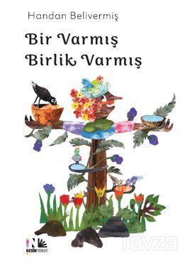 Bir Varmış Birlik Varmış - 1