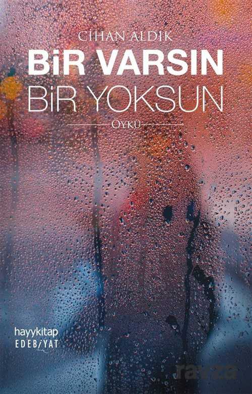 Bir Varsın Bir Yoksun - 1