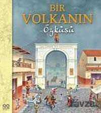 Bir Volkanın Öyküsü - 1001 Çiçek Kitaplar