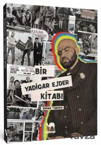 Bir Yadigar Ejder Kitabı - Nirengi Kitap