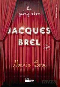 Bir Yalnız Adam Jacques Brel - 1