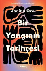 Bir Yangının Tarihçesi - Dedalus Kitap