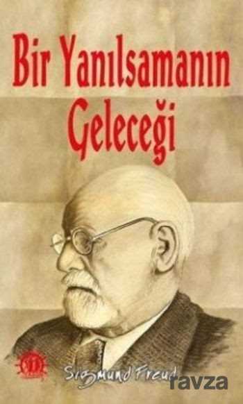 Bir Yanılsamanın Geleceği - Yason Yayıncılık